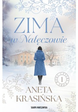 Zima w Nałęczowie (z autografem)