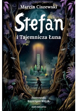 Stefan i Tajemnicza Łuna