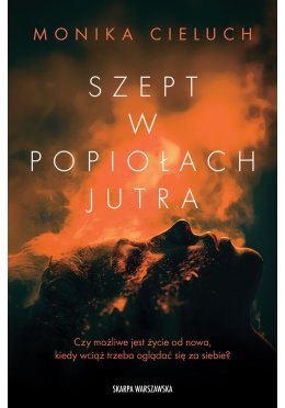 Szept w popiołach jutra