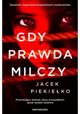 Gdy prawda milczy