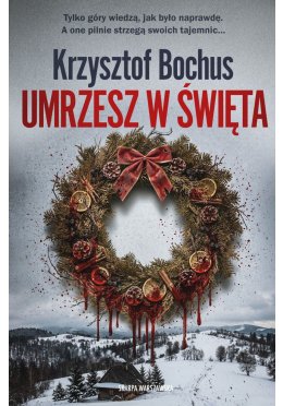 Umrzesz w święta
