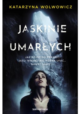 Jaskinie umarłych