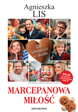 Marcepanowa miłość (wydanie filmowe, z autografem)