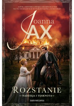 Nadzieja i tęsknota. Rozstanie (z autografem)