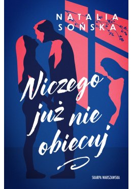 Niczego już nie obiecuj (z autografem)