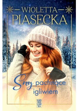 Sny pachnące igliwiem (z autografem)