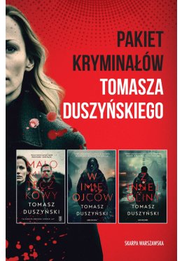 Pakiet kryminałów Tomasza Duszyńskiego