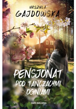 Pensjonat pod tańczącymi ogniami