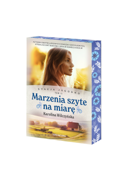 Stacja Jagodno. Marzenia szyte na miarę (barwione brzegi, z autografem))