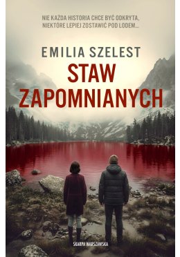 Staw Zapomnianych (z autografem)