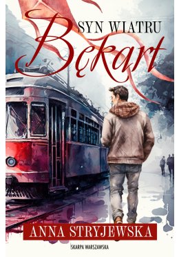 Syn Wiatru. Bękart (z autografem)