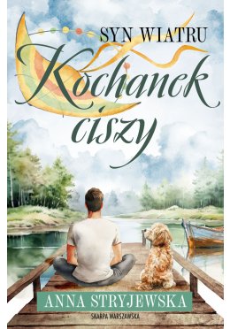 Syn Wiatru. Kochanek ciszy