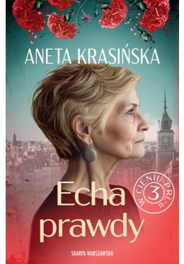 W cieniu PRL-u. Echa prawdy (z autografem)