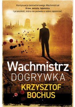 Wachmistrz. Dogrywka