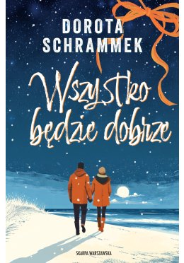 Wszystko będzie dobrze