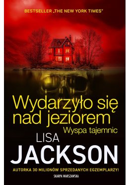 Wydarzyło się nad jeziorem. Wyspa tajemnic