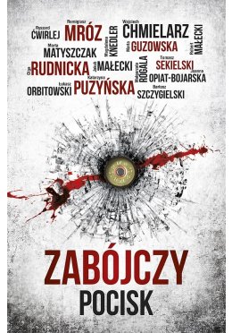 Zabójczy pocisk