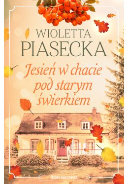 jesien-w-chacie-pod-starym-swierkiem.jpg
